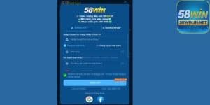Quy trình Đăng Ký 58Win