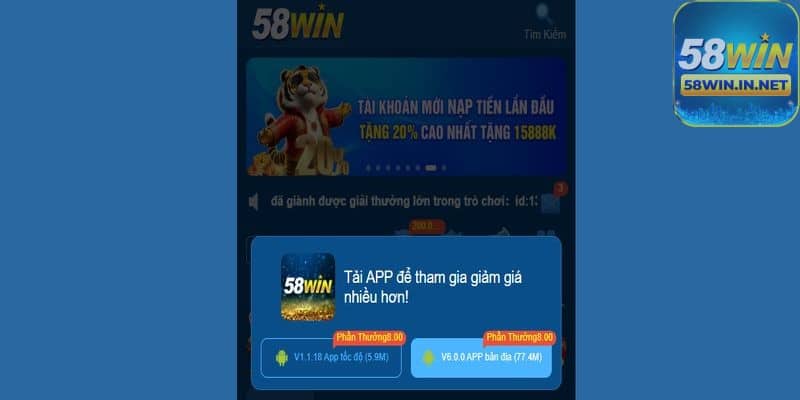 Tải ngay 58WIN cho mọi hệ điều hành